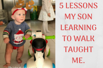 baby learning to walk | 5 Lessons My Son Taught Me By Learning To Walk | This Indulgent Life | life lessons | lessons from children | perseverance | gentle parenting | positive parenting