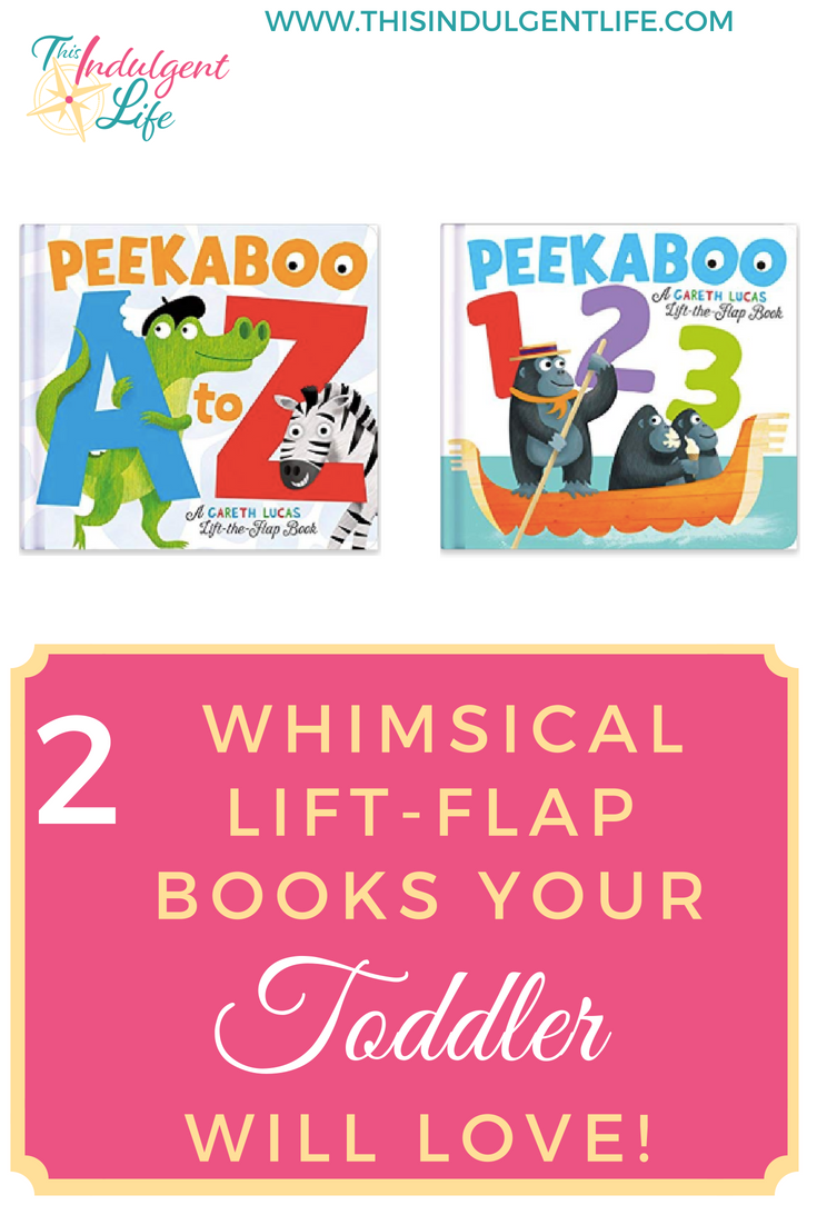 2 whimsical lift-flap books your toddler will love | This Indulgent Life | These Peekaboo a to z and 123 books feature silly animals and fun alliterations. | #liftflapbook #childrenbooksreview #animalbooksforkids #bookreviewsforkids #toddlerbooks #bestbooksfortoddler #childrensbooksfortoddlers #bestbooksforpreschoolers #kidsbooks #booksforpreschoolers #bestbookstolearnthealphabet #abcbooks #booksaboutanimals #interactivechildrensbooks #whimsicalchildrensbooks #educationalbooksfortoddlers