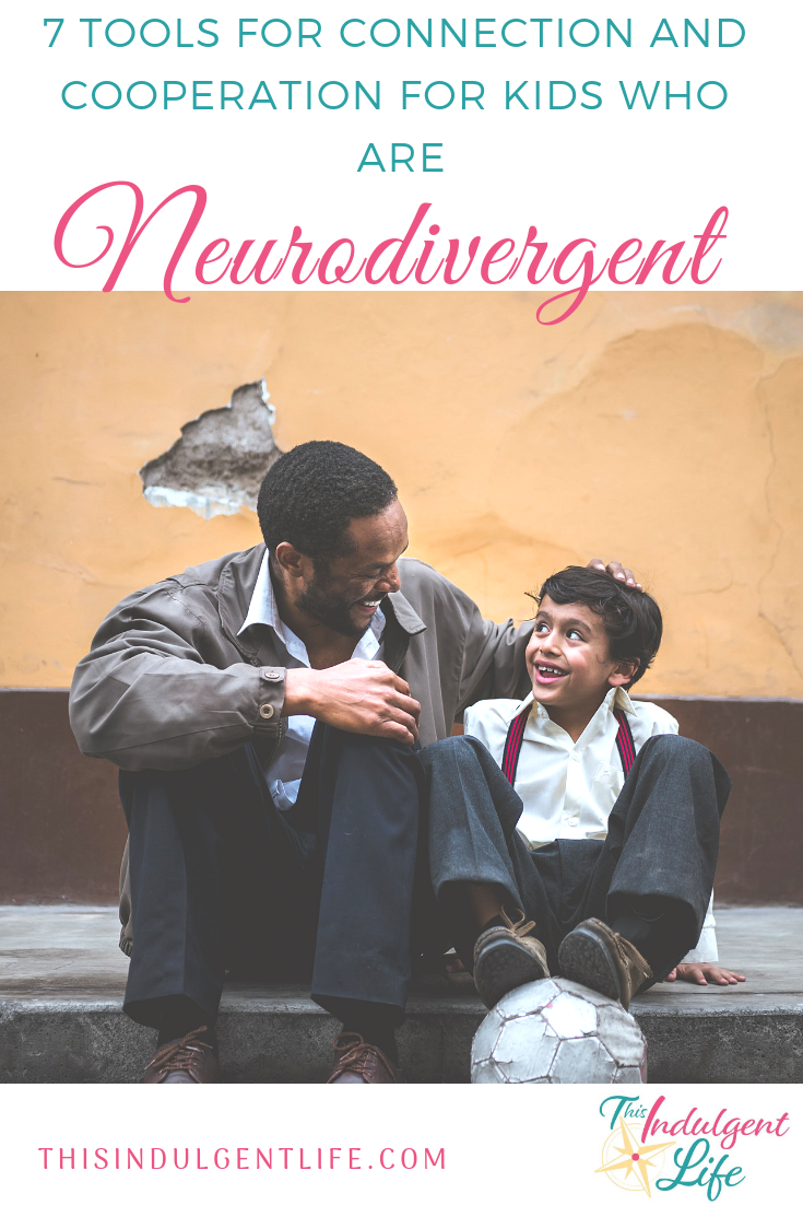 7 Tools for Connection and Cooperation for Kids Who are Neurodivergent | This Indulgent Life | Raising a child with ASD or SPD can be exhausting and sometimes you just want to scream. Here are 7 tools to help you communicate and connect better with your child from chapter 5 of 'How To Talk So Little Kids Will Listen'. | #howtotalksolittlekidswilllisten #gentleparenting #neurodivergentchildren #neurodivergence #neurotypical #autismspectrumdisorder #sensoryprocessingdisorder #strongwilledkids #discipline #respectfulparenting #peacefulparenting #mindfulparenting #toolsforconnection #parentbonding #auspergers
