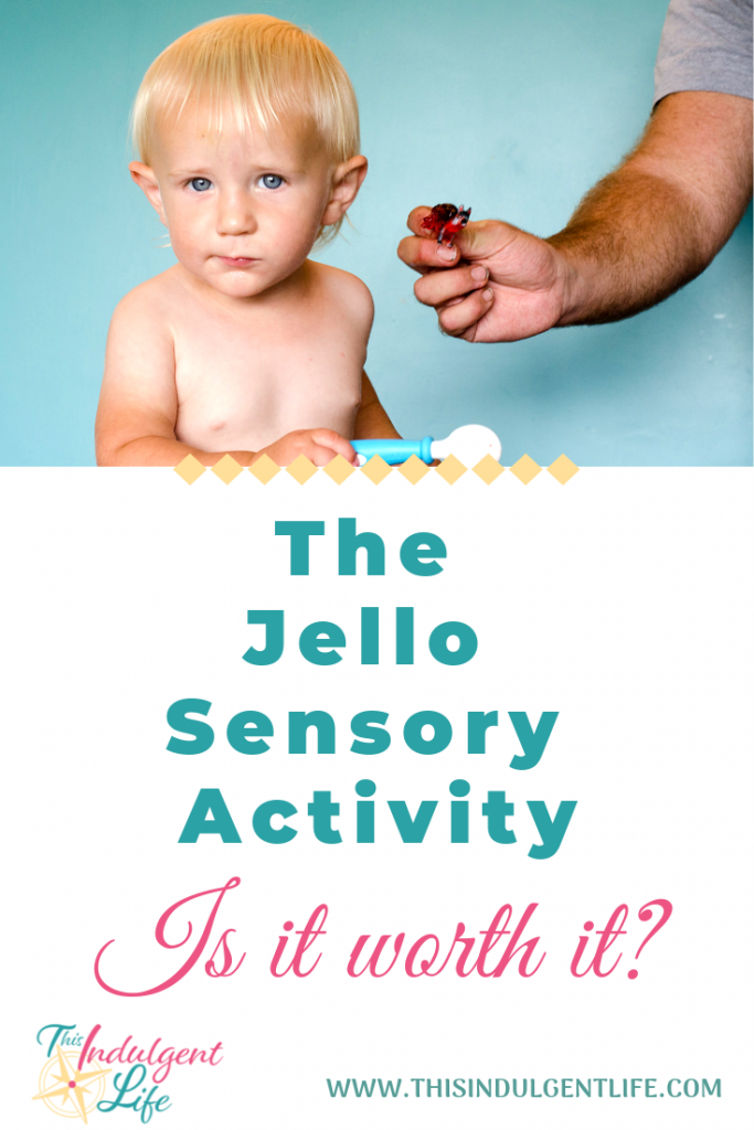 The Jello Sensory Activity- Is It Worth It? | This Indulgent Life | Have you seen the sensory activities with little plastic animals inside jello? Have you wondered if it's actually a good idea? This article is for you. | #jello #sensoryplay #sensorybins #sensoryactivitiestoddlers #toddleractivities #toddlerplay #toddlerlearning #benefitsofsensoryplay #sensorytoddlers