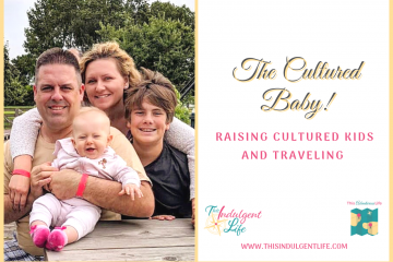 The Cultured Baby on raising cultured kids